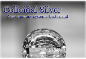 What is colloidal silver